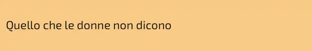 Quello che le donne non dicono